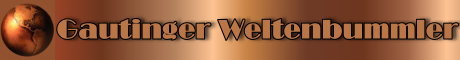 Gautinger Weltenbummler